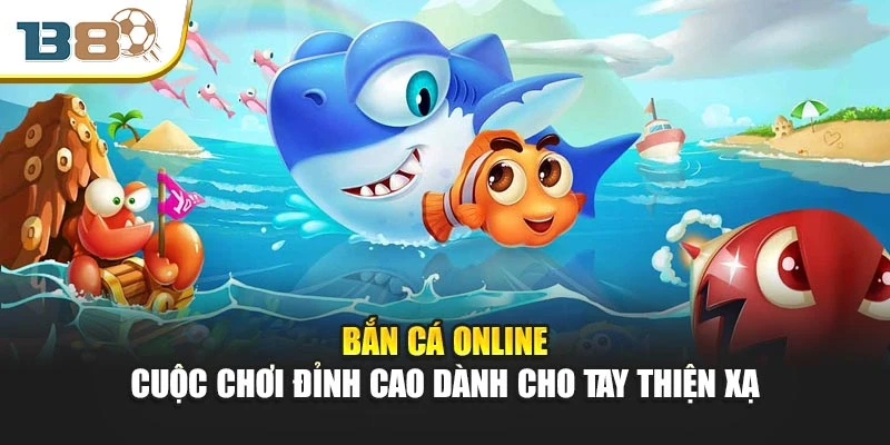 Bắn Cá Online – Cuộc Chơi Đỉnh Cao Dành Cho Tay Thiện Xạ