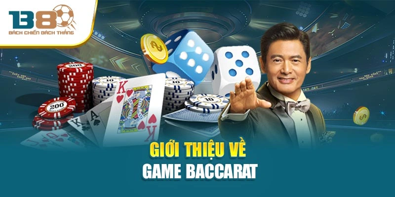Game Baccarat: Trò Chơi Cược casino Đỉnh Cao nhất 2025 1 Giới thiệu về game Baccarat